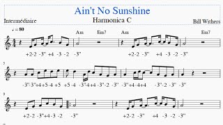 Ain’t No Sunshine - Harmonica C - Tab Niveau Intermédiaire