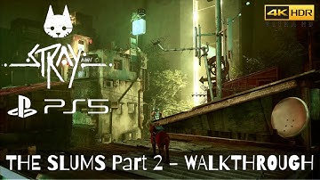 STRAY PS5 - The Slums - Part 2 - Walkthrough (How to Repair the Broken Tracker)
