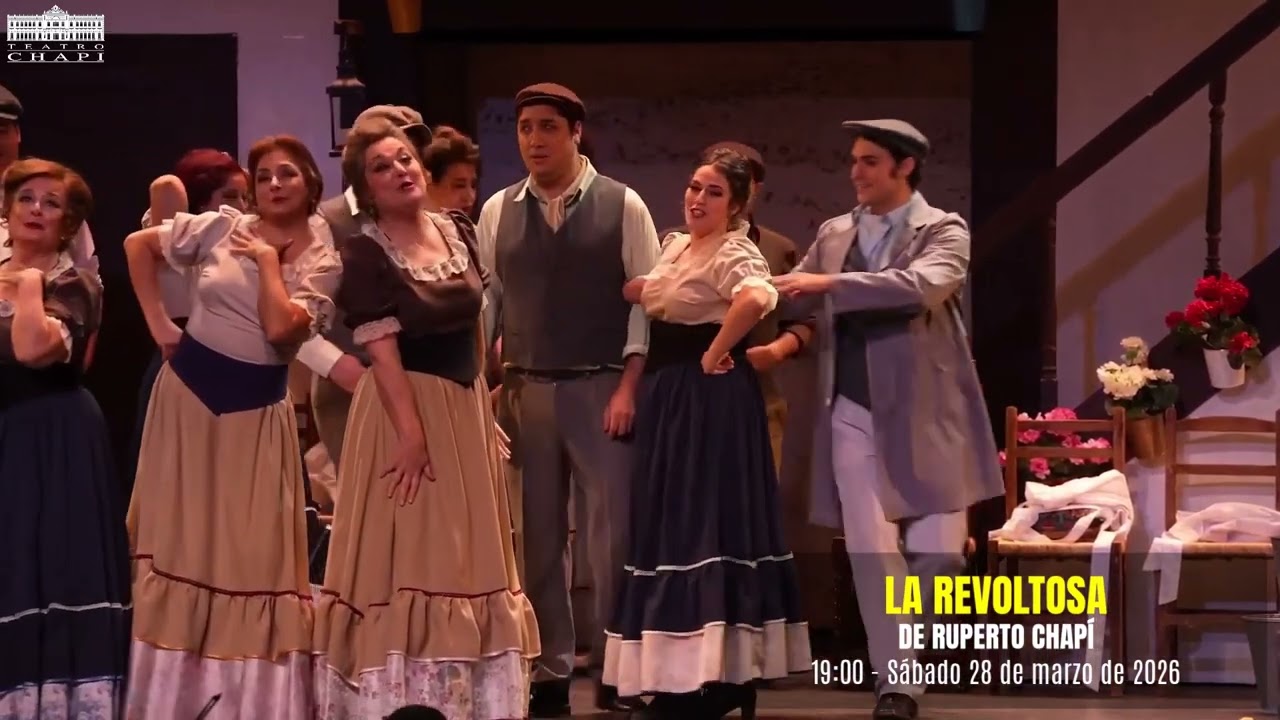 LA REVOLTOSA #espectáculo #Chapí #concierto #Villena #teatro #Zarzuela #RupertoChapí #Revoltosa