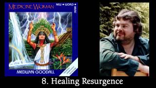 Medwyn Goodall - Medicine Woman I