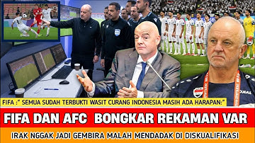 🔴 TERBUKTI JELAS LAKUKAN KECURANGAN ‼️ FIFA dan AFC lakukan penyelidikan bongkar rekaman ulang VAR?
