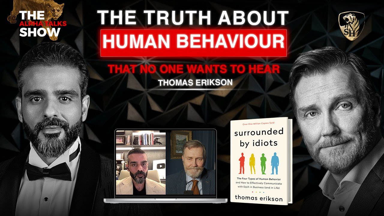 The Truth About Human Behaviour That No One Wants To Hear – Thomas Erikson
