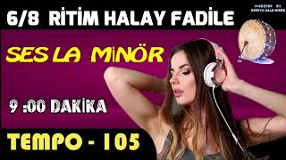 6/8 Ritim Fadile La Minör Tempo 105