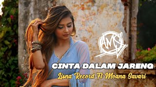 CINTA DALAM JARENG SELOW PATAH - LISNA RECORD FT MOANA SAVARI SOUND SYSTEAM @PACEBANIL 