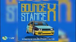 DJ Seeyah SA, malume.hypeman and M00tion - Bounce x Stance (Official Audio)