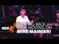 Mike Mainieri Feat By WDR BIG BAND Looking Back Moving On Full Concert Part 2 2 Mike Mainieri Feat By WDR BIG BAND Looking Back Moving On Full Concert Part 2 2