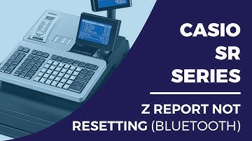 Z report not resetting on Casio SR-S500 / SR-S4000 / SR-C550 / SR-C4500 ECR App