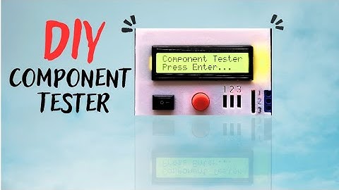 DIY Electronic Component Tester using Arduino