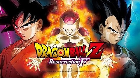 DRAGON BALL Z THE FILM: RESURRECTION F