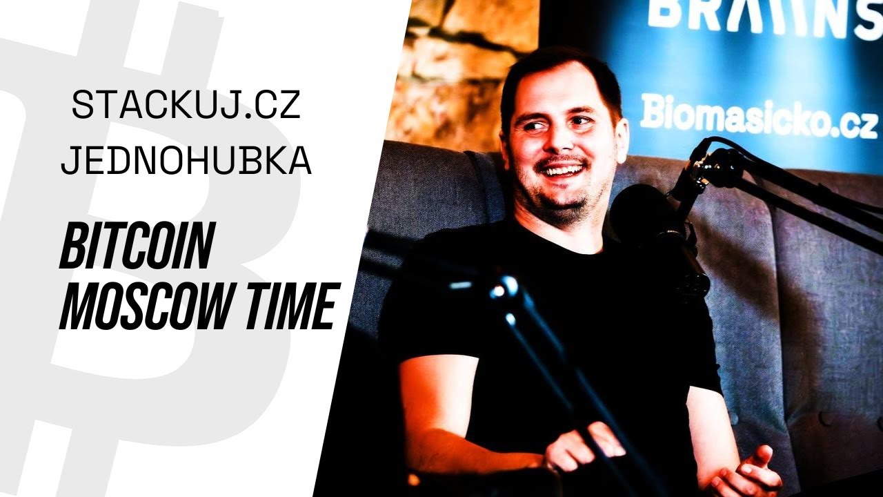Co je to Bitcoin Moscow Time?