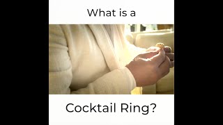 What is a cocktail ring?