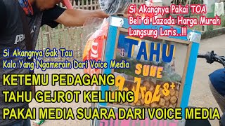 Pedagang Tahu Gejrot Keliling Pakai Media Suara Dari Voice Media | Simple dan Lucu