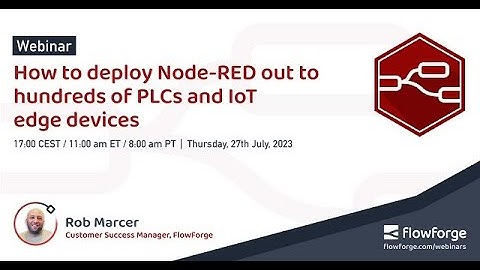 How to deploy Node-RED to hundreds of PLCs and IoT edge devices