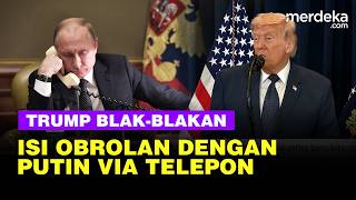 Trump Ungkap Isi Percakapan dengan Putin Lewat Telepon: Masih Ada Kebencian Luar Biasa