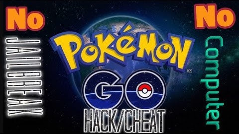 POKEMON GO HACK----NO COMPUTER/NO JAILBREAK!!!
