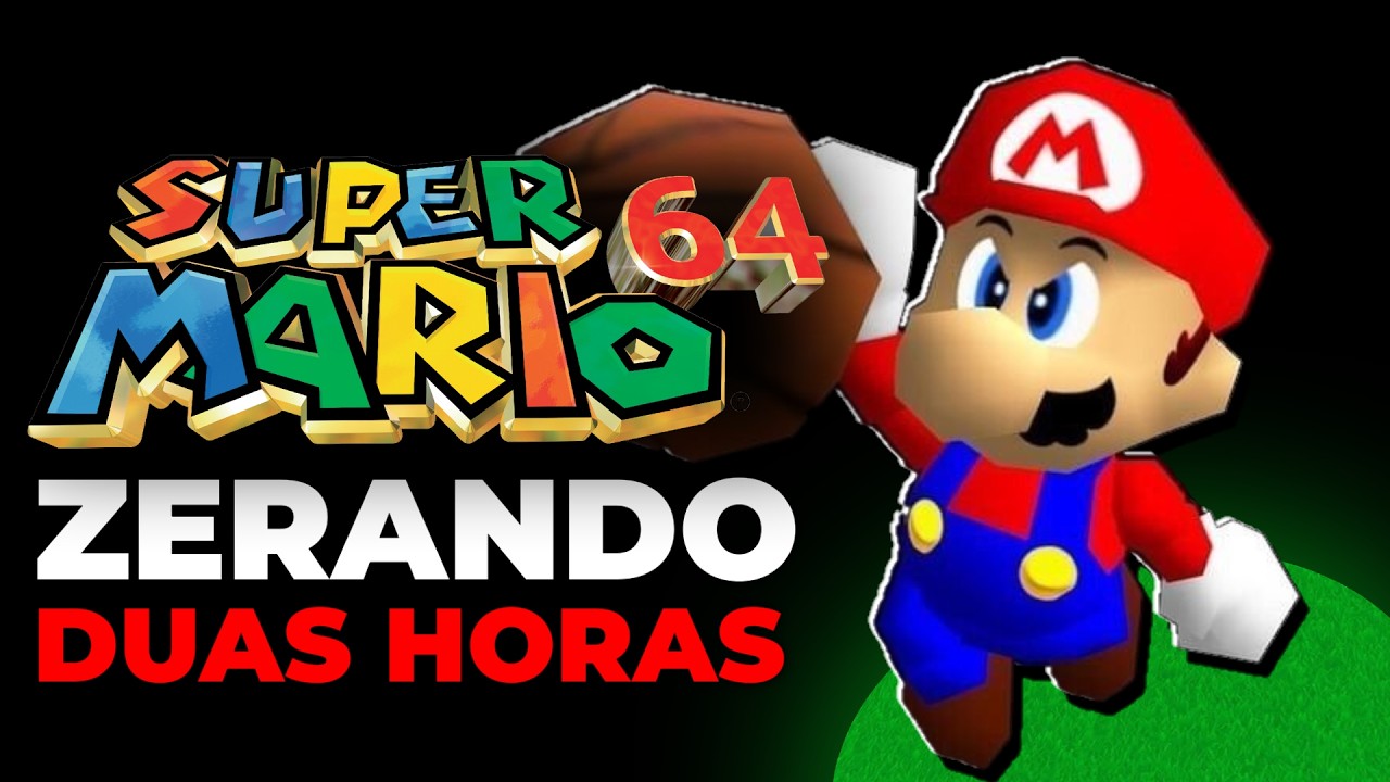 ZERANDO Super Mario 64 em 2 HORAS