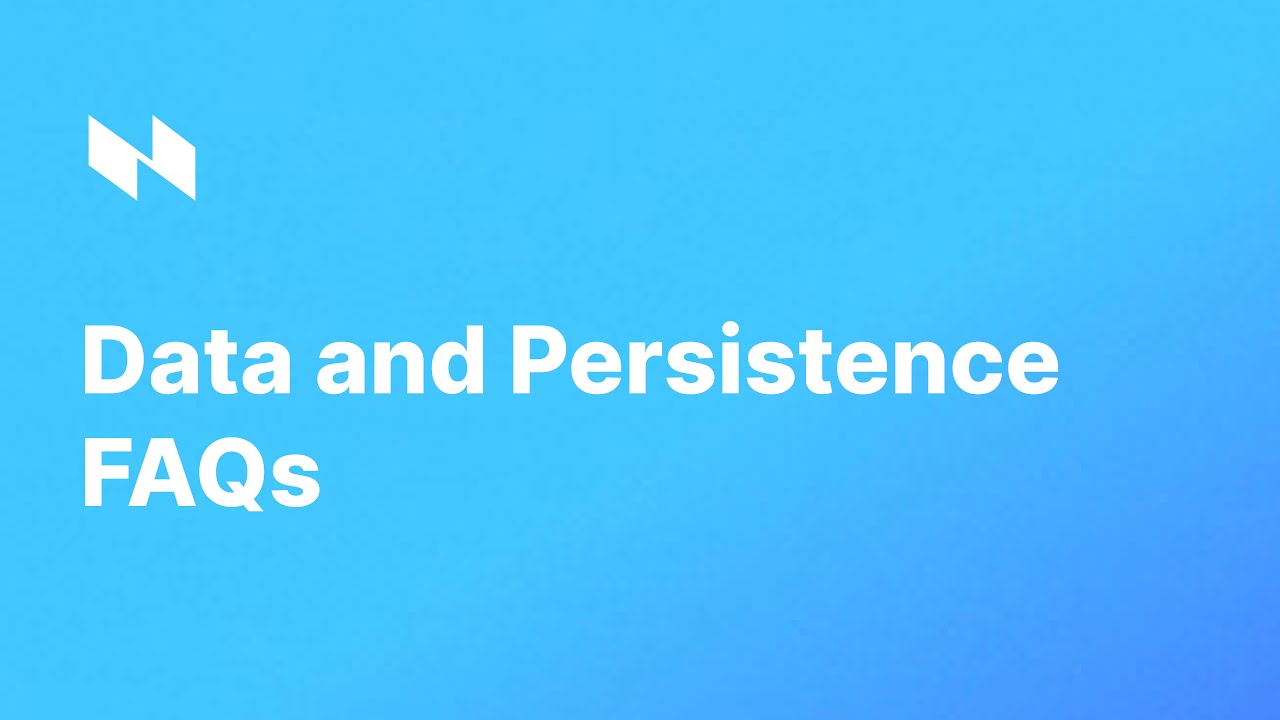 Data and Persistence FAQs - YouTube