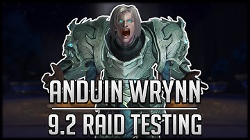 ANDUIN WRYNN Boss Fight - ARTHAS RETURNS! Sepulcher of the First Ones Raid Testing Patch 9.2 PTR