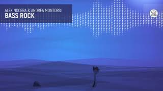 Alex Nocera & Andrea Montorsi Bass Rock (Official Audio) [Imo101]