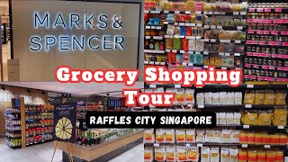 Marks and Spencer Grocery Tour Raffles City Singapore