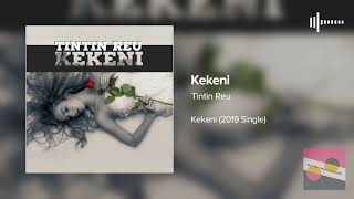 Tintin Reu - Kekeni (2019 PNG Music)