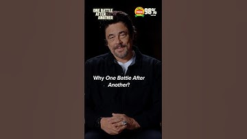 Why One Battle After Another?