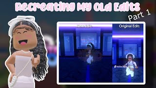 Famous Recreating my Old Edits (Part 1/5) Net Worth