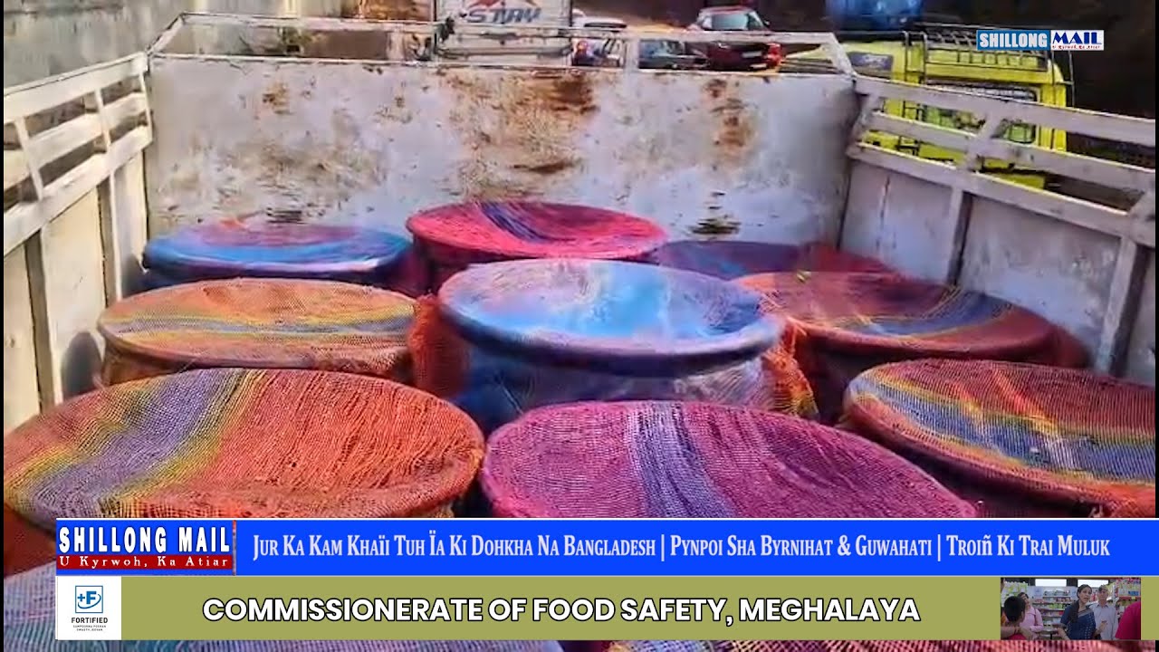 Jur Ka Kam Khaïi Tuh Dohkha Na Bangladesh | Pynpoi Sha Byrnihat & Guwahati | Troiñ Ki Trai Muluk