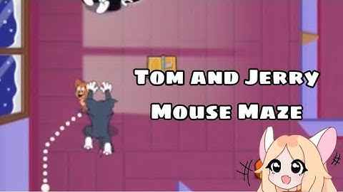Tom and Jerry Mouse Maze | First Ep Gameplay