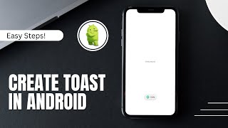 How to Create a Toast in Android | JAVA