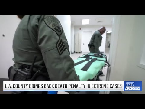 L.A. County Brings Back Death Penalty - The Rundown: Wednesday 3/26/25 ...