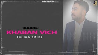 Khaban Vich - Sampooran (Full Song) | Jashan Grewal | Nabha Rise Music | Latest Punjabi Songs 2021