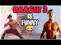 Baaghi 3 is funny  baaghi 3 trailer review  baaghi 3 movie review  baaghi 3 roast