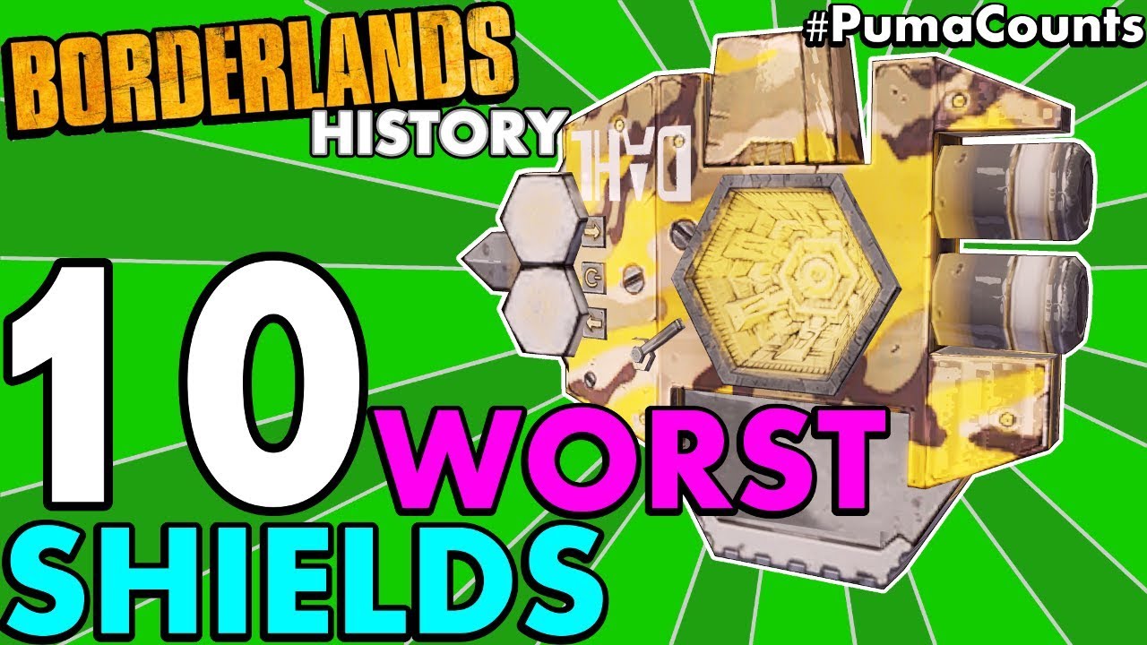 Top 10 Worst Shields in Borderlands History! (Borderlands 2, 1 and The Pre-Sequel!) 