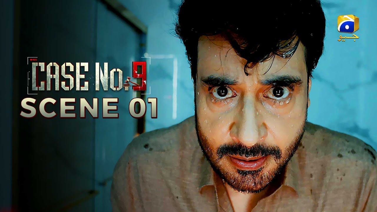 Case No.9 Episode 10 | 𝐒𝐜𝐞𝐧𝐞 𝟎𝟏 | Saba Qamar - Faysal Quraishi - Aamina Sheikh - Junaid Khan