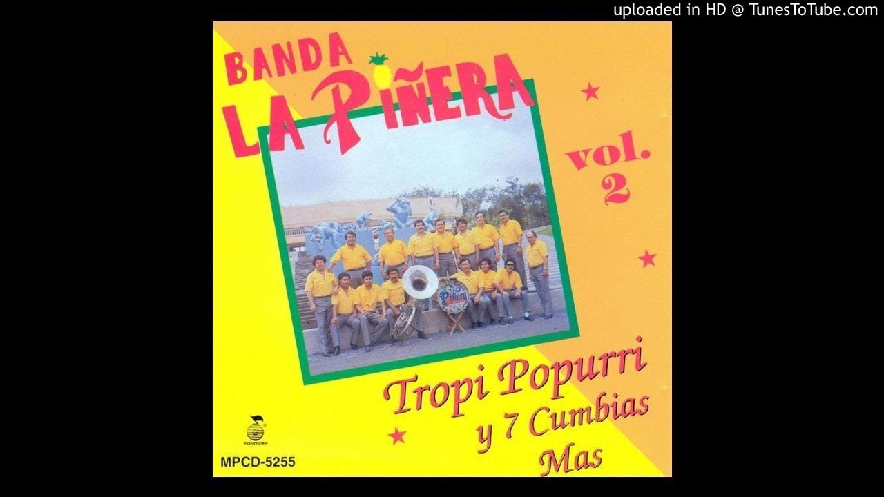 Banda La Pinera- Popurri 2