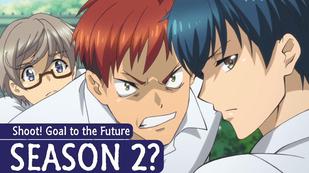 Shoot! Goal to the Future Season 2 Release Date & Possibility? 