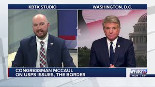 Focus at Four: Congressman McCaul on local post office issues and the border