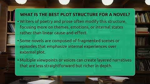 What Is The Best Plot Structure For A Novel? - The Prose Path