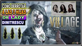 Como DERROTAR a Las tres hijas ?‍️ de Lady Dimitrescu en Resident Evil 8 Village ?‍️