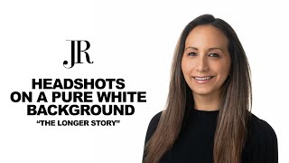 Headshots On a Pure White Background | The Longer Story