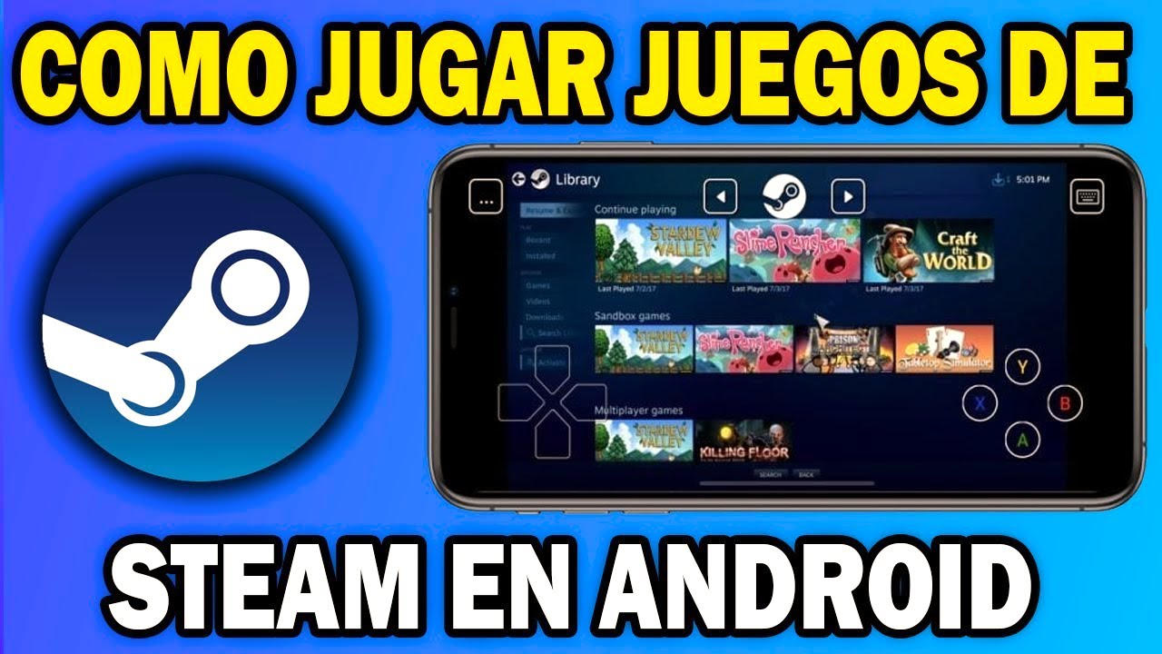 Cómo jugar juegos de Steam en tu celular (Android y iPhone) — Guía ...