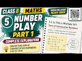 Number play, part 1 ,class 8 Maths chapter 5 solution with explanation
