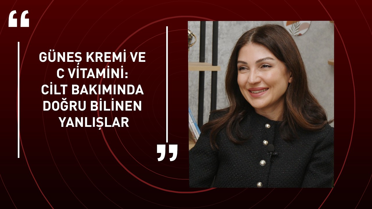 Güneş Kremi Ve C Vitamini Cilt Bakımında Doğru Bilinen Yanlışlar