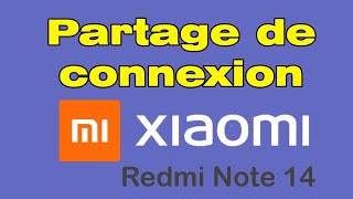 Comment Faire Un Partage De Connexion Sur Xiaomi 14