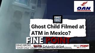 Ghost Child at an ATM? Alex Stein Reacts to Viral Mexico Mystery