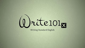 UQx WRITE101x 1.3.1.1 Writing standard English