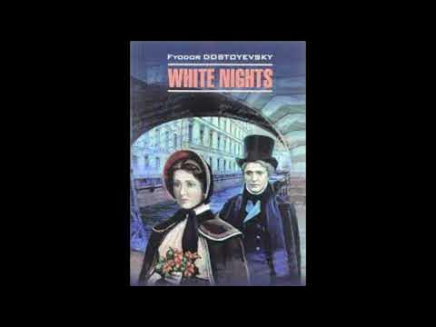 White Nights - Fëdor Dostoevskij Audiobook Part 1 of 2 