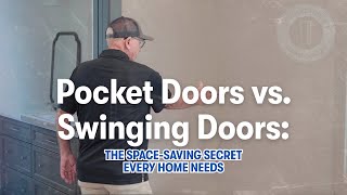 Pocket Doors vs. Swinging Doors: The Space-Saving Secret Every Home Needs
