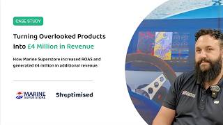 Marine Super Store x Shoptimised: Generating £4 Million+ in Incremental Revenue